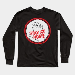 stay at home Long Sleeve T-Shirt